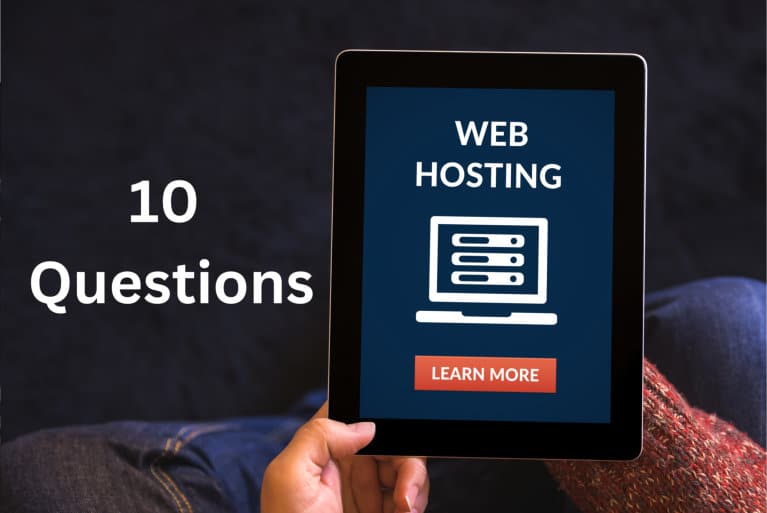 10 questions to ask before choosing a hosting service for your website